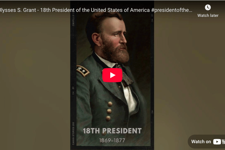 [VIDEO] Ulysses S. Grant - 18th President of the United States of America